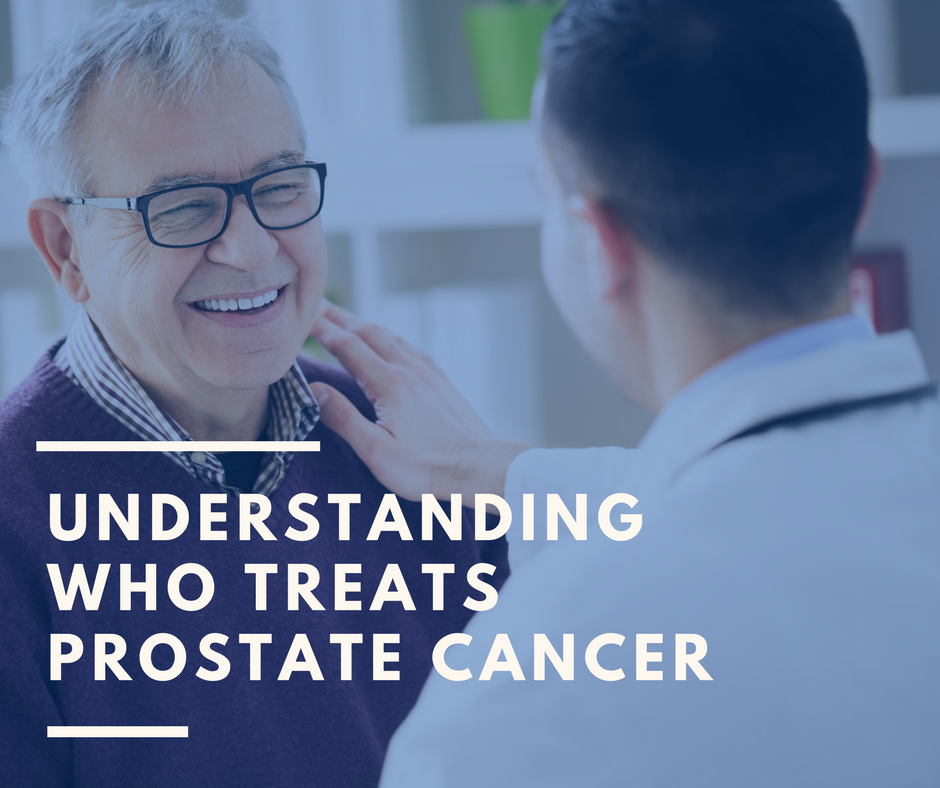 Understanding who treats prostate cancer