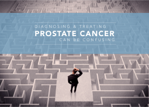 Diagnosing Prostate Cancer can be Confusing