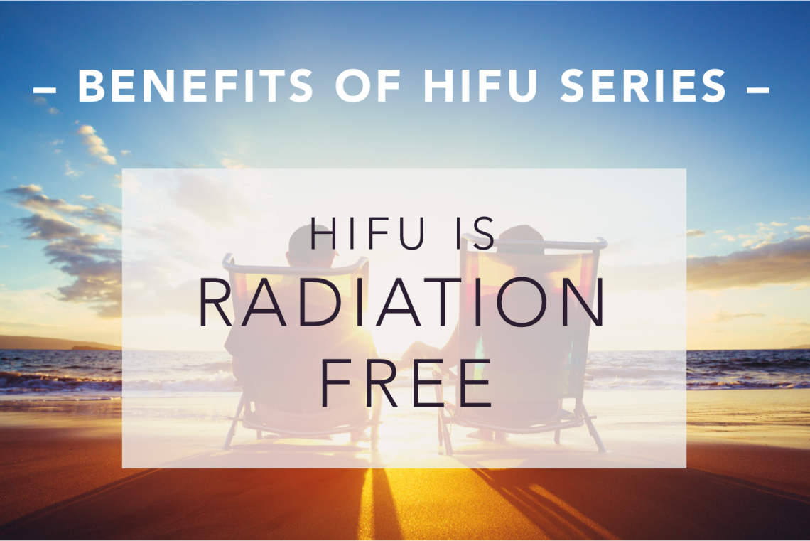 HIFU Prostate Cancer Treatment is Radiation Free