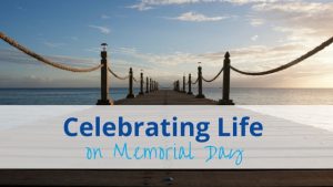 Celebrate Life on Memorial Day sunset