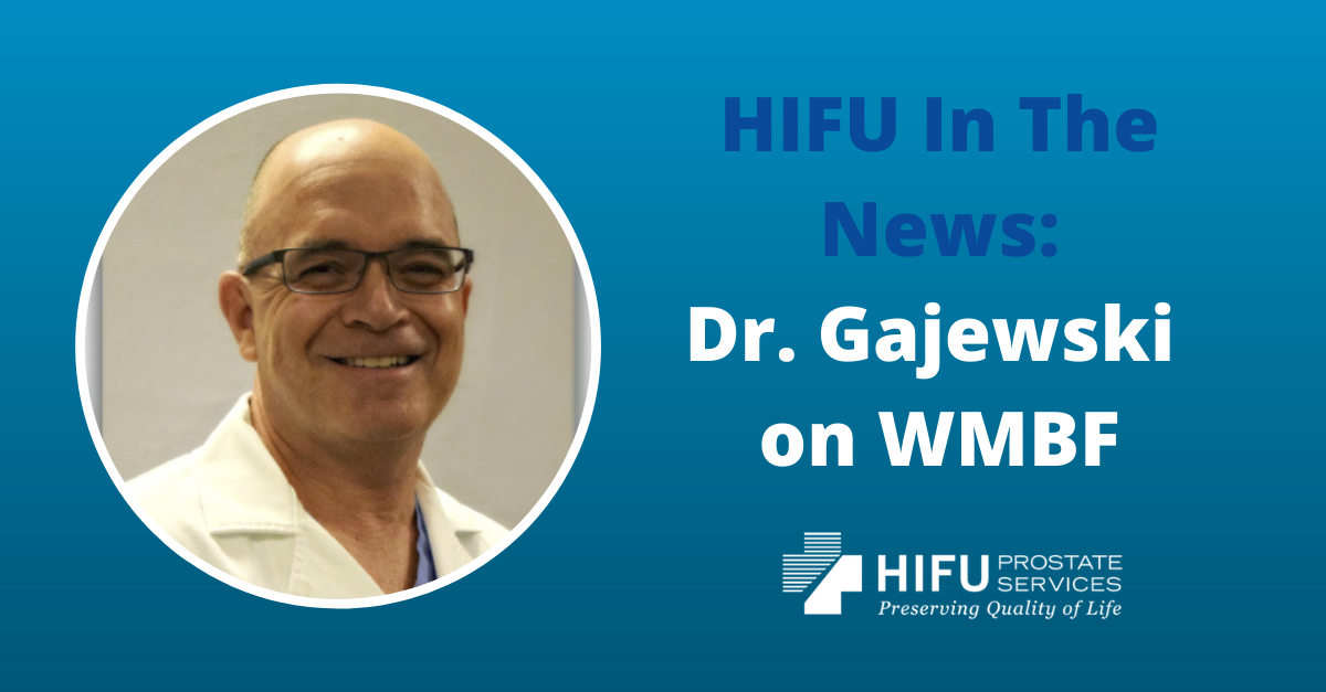 Dr. Gajewski Talk HIFU on WMBF News